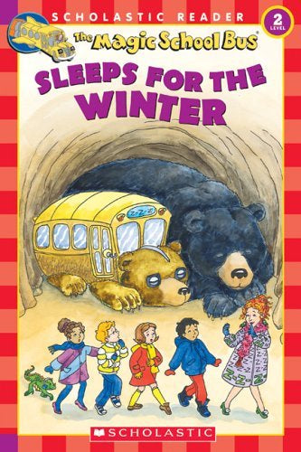 The Magic School Bus Sleeps for Winter