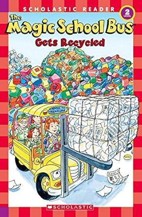 The Magic School Bus Gets Recycled