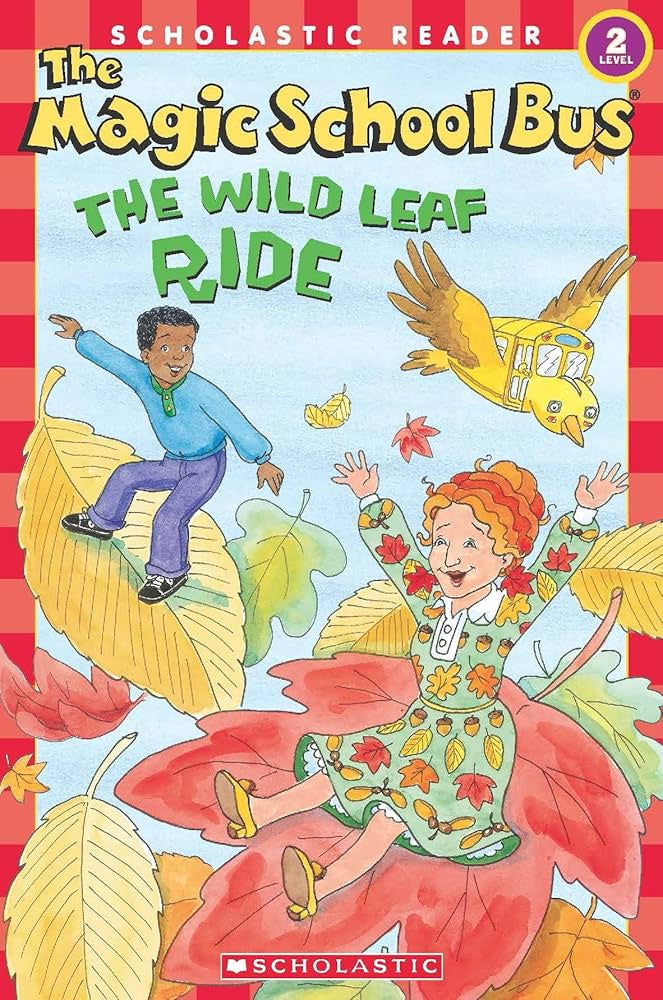 The Magic School Bus The Wild Leaf Ride