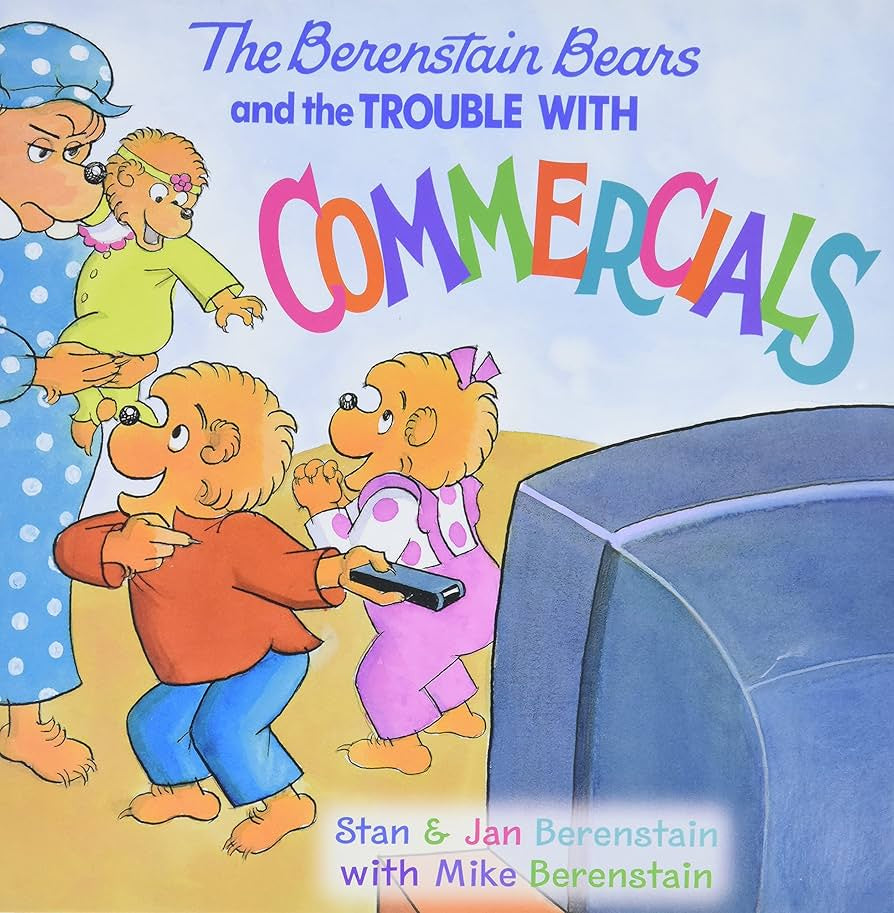 The Berenstain Bears Trouble with Commercials