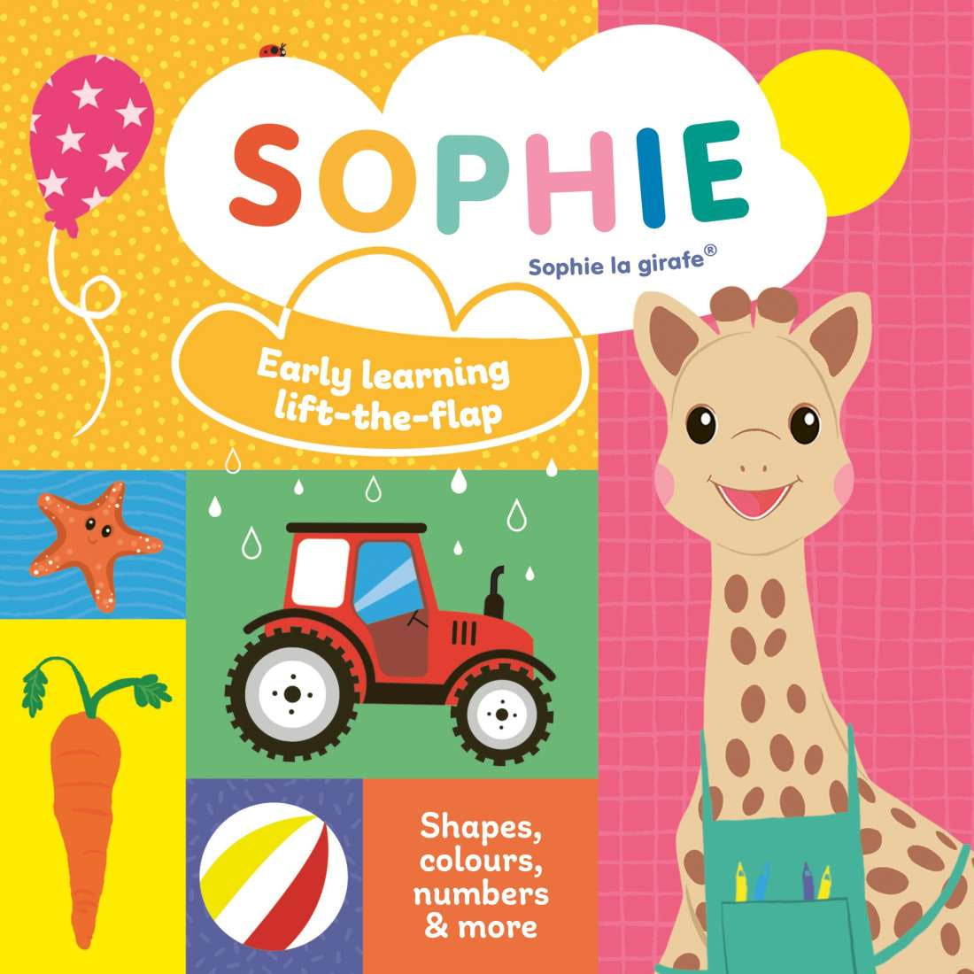 Sophie La Girafe - Early Learning Lift the Flap