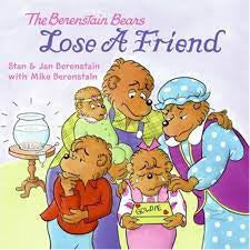 The Berenstain Bears Lose a Friend