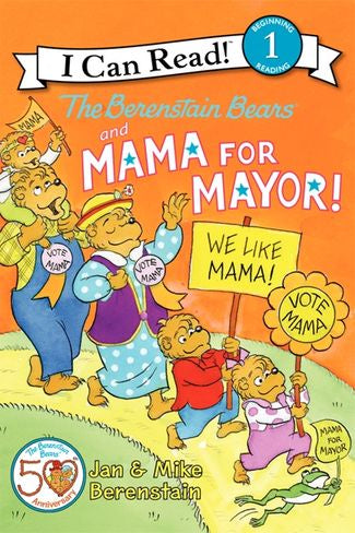 The Berenstain Bears Mama for Mayor